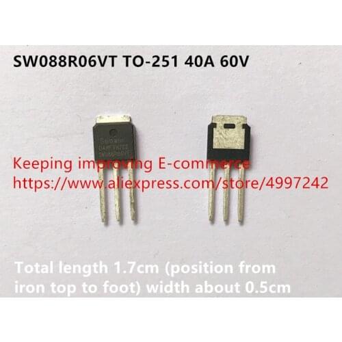 Original new 100% SW088R06VT TO-251 40A 60V power accessories