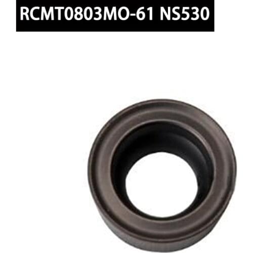 RCMT05 RCMT06 RCMT08 RCMT0502MO-61 NS530 RCMT0602MO-CM T5115 RCMT Inserts Original Carbide Blades For CNC Machine Tool Holder