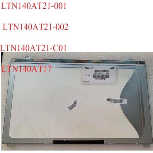 14 inch Laptop LCD Screen LTN140AT21-T01 C01LTN140AT21-001 LTN140AT21-002 LTN140AT17 for Samsung 300e4a SF410 LCD Display matrix