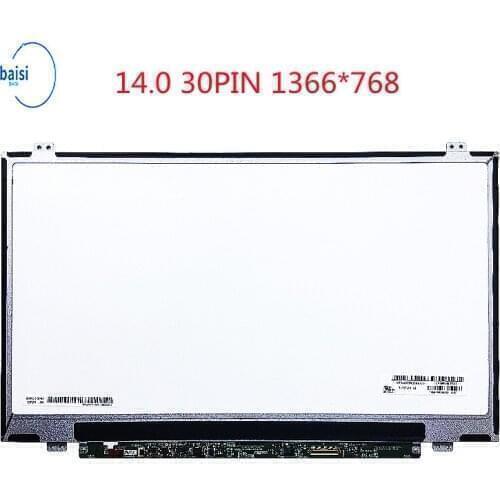 HB140WX1-301,LTN140AT37,HB140WX1-601,HB140WX1-301,HB140WX1-401,LP140WHUTPA1,LTN140AT29,B140XTN02.E,B140XTN03.2,LP140WH2TPS1