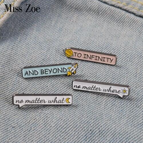 Film Quotes Enamel Pins Infinity Space Star Brooches Cute Kawaii Cartoon Bag Hat Lapel Pin Badge Gift for Girl Boys