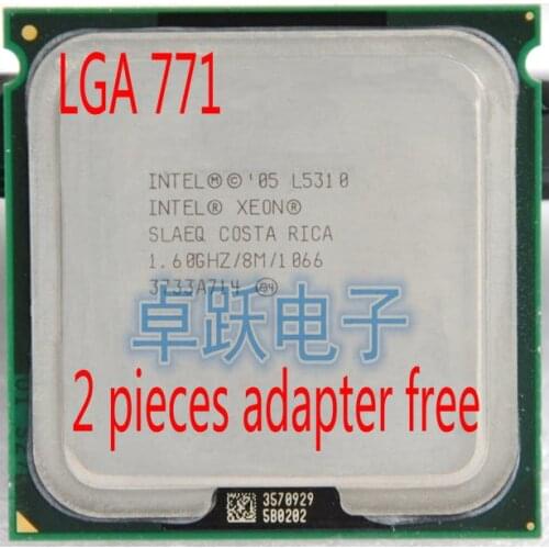 Intel Xeon L5310 1.6GHz/8M/1066 Processor LGA771 Core 2 Quad CPU works on LGA 775 mainboard 2 Pieces Free
