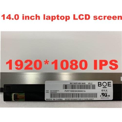 14.0 inch IPS Laptop LCD Screen NV140FHM-N48 LP140WF8-SPR1 LP140WF7-SPC1 N140HAC-EAC 1920 * 1080 eDP Panel