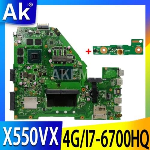 NEW AKEMY X550VX Laptop Motherboard for ASUS X550VX X550VX FZ50VX FH5900V FX50V original Mainboard GTX950M i7-6700HQ 4GB RAM