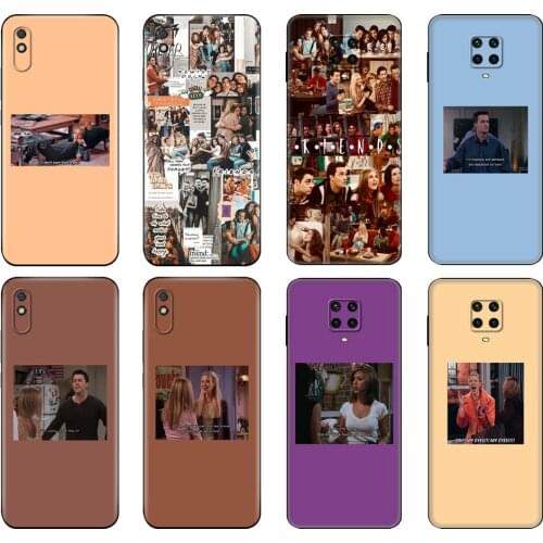Black tpu Case For Xiaomi Redmi 7A 8 8A 9 9A 9C Case Redmi Note 8T 8 Pro T Note 9 9S 9 Pro Case Friends tv show Luxury Unique