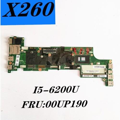 I5-6200U MM-A531 FOR Lenovo ThinkPad X260 notebook motherboard Ben260 motherboard DDR4 FRU:00UP190 complete test free shipment