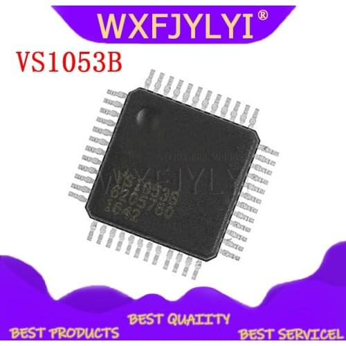 1PCS VS1053 VS1053B VS1053B-L QFP-48 Player & Recorder CODEC Chip 100% new original quality assurance