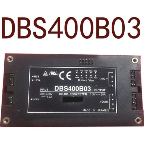 Original-- DBS400B03 DC-DC200-400V-3.3V80A 264W 1 year warranty ｛Warehouse spot photos