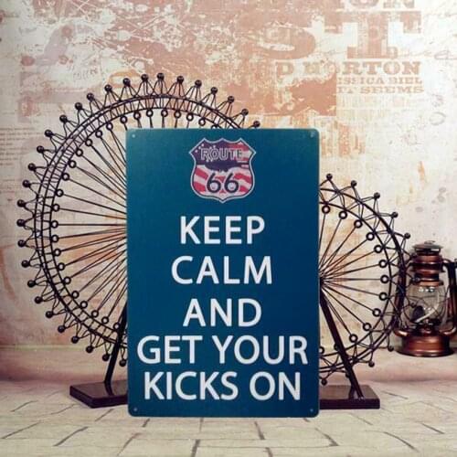 Metal Sign Tin Poster KEEP CALM&GET YOUR KICK ON Tavern Plaque Wall Decor