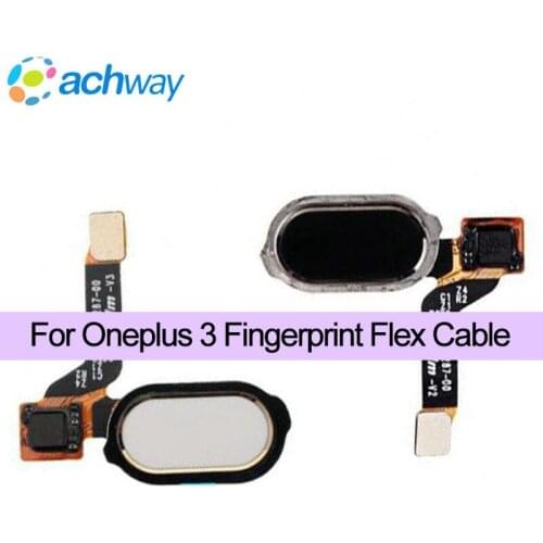 Oneplus 3 Home Button FingerPrint Touch ID Sensor Flex Cable Ribbon Replacement Parts Oneplus 3T Button Key Black/White/Golden