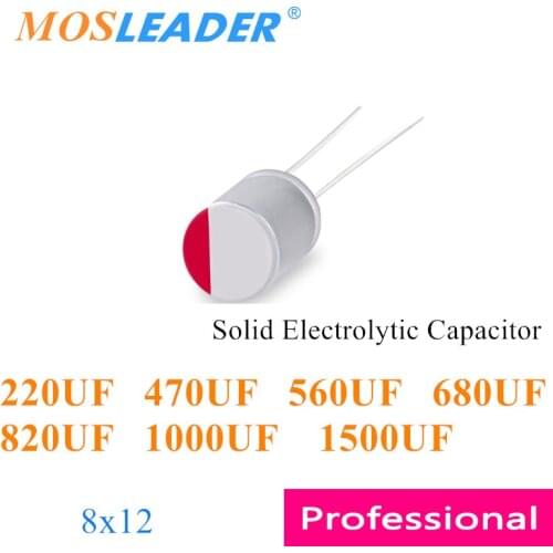 Mosleader 1000pcs 8*12 220UF 25V 470UF 560UF 680UF 820UF 16V 1000UF 10V 1500UF 6.3V 8x12 DIP Solid Electrolytic Capacitor