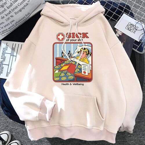 Sick Of Your NO Good Printing Hoody Womens Autumn Warm Sweatshirts Loose Hip Hop Hooded Street Oversized Pullover Top Womens