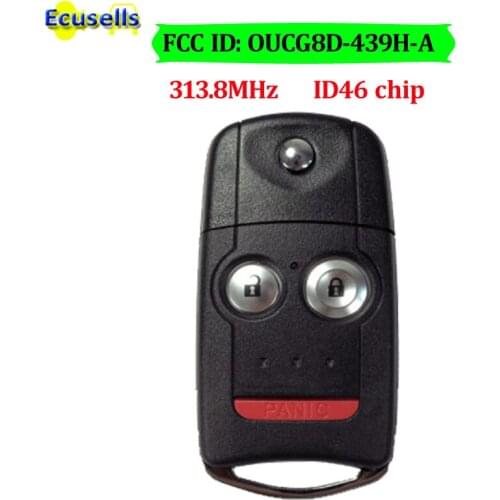 Remote Key Fob 3 Button 313.8MHz ID46 Chip for Acura TL 2007-2008 FCC ID: OUCG8D-439H-A