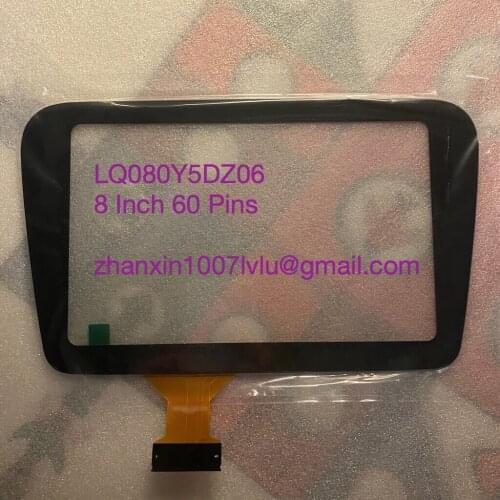 8.0 Inch 60 Pins Touch Screen Glass Digitizer Lens For LQ080Y5DZ06 Car DVD Audio Radio Multimedia Player GPS Navigation