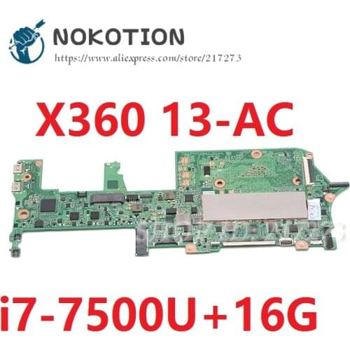 NOKOTION DAX31MB1AA0 mainboard for HP Spectre x360 13-AC laptop motherboard SR366 i7-7560U 16GB RAM full tested