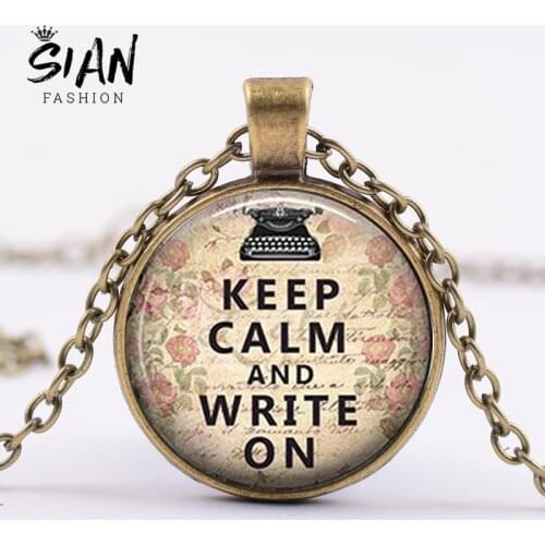 SIAN Vintage Writers Necklace Keep Calm and Write On Inspiring Quote Pendant Necklace for Women Men Book Literature Lovers Gift