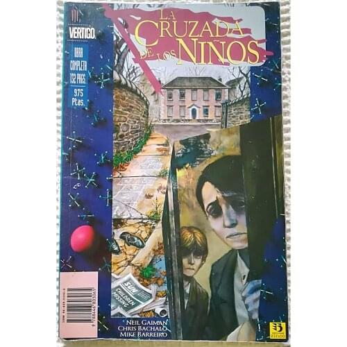 The Childrens Crusade, DC COMICS, EDITORIAL ZINCO, 1995, 1ª ED. Spanish, author NEIL GAIMAN, COMIC BOOK