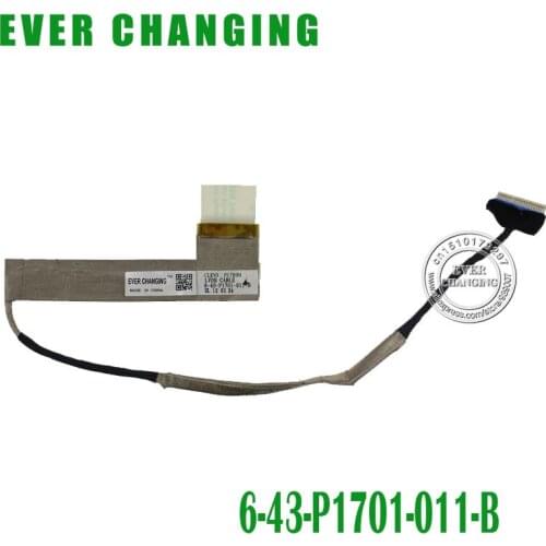 Original LCD/LED Cable for CLEVO P1701 6-43-P1701-011-B