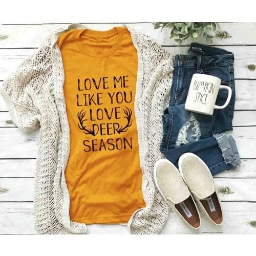 Love Me Like You Love Deer Season Yellow Christmas girl Clothing Casual Slogan Graphic Women T-shirt Cotton Short Sleeve Top Tee