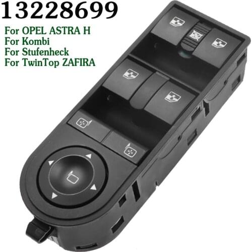 Electric Power Window Control Switch For Opel Astra H Zafira 2004-2015 13228699 13228877 13215153 62 40 447 Control Master