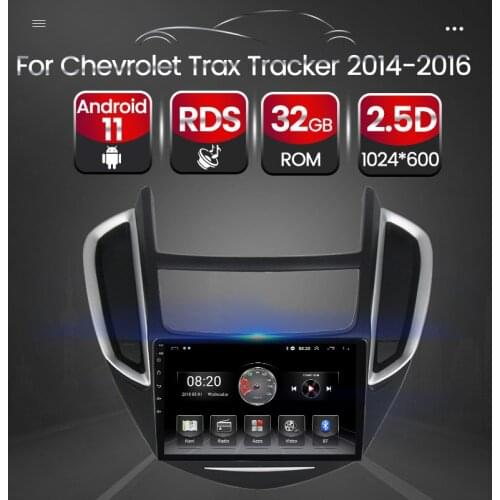 Stereo Car Radio Multimedia Video Player Android 11 For Chevrolet Trax Tracker 2014 2015 2016 HD 1024*600 GPS DSP BT Navigation