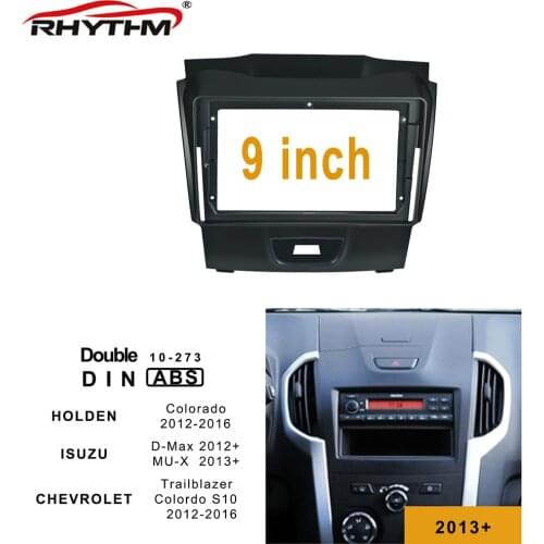 9 Inch Car Fascia For Isuzu D-Max DMax Holden Colorado Trailblazer 2012+ Panel Dashboard Mount Installation Car DVD Frame Kits