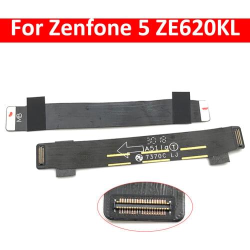 LCD Display Connector Flex Cable For asus zenfone 5 ze620kl Main Board Motherboard Connector Flex Cable Replacement Parts