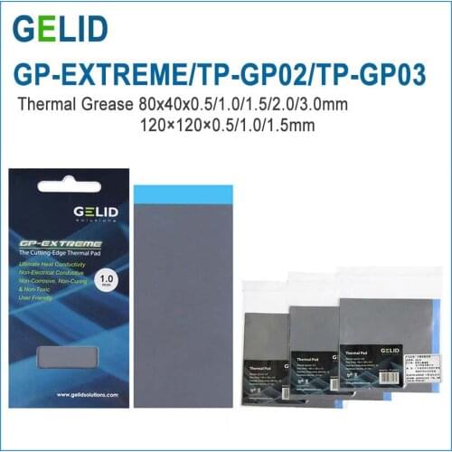 GELID GP-EXTREME 80X40mm thermal Pad 0.5/1.0/1.5/2.0/3.0mm Thermal Conductivity 12W/MK thermal Heatsink cooling for GPU RAM SSD