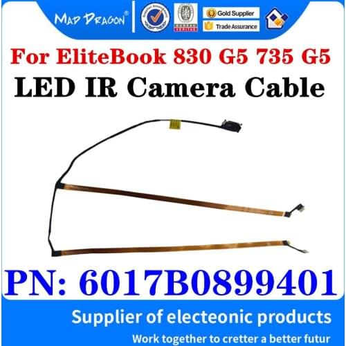New original Laptop LCD LED IR camera cable LOGO lamp line For HP EliteBook 830 G5 735 G5 IR camera cable ps1713 6017B0899401