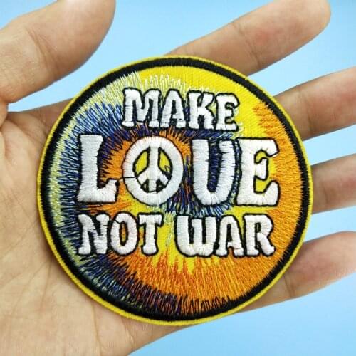 Against War Make Love Not War Peace Love Symbol Patch DIY Embroidered Iron on Badge for Hat Jacket Bag Backpack Decor Appliques