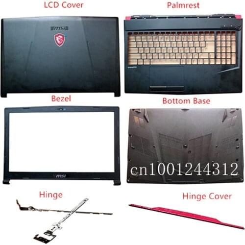New Original For MSI GL63 GP63VR MS-16P4 LCD Rear Top Lid Back Cover / Bezel / Palmrest / Bottom Base / Hinge Cover