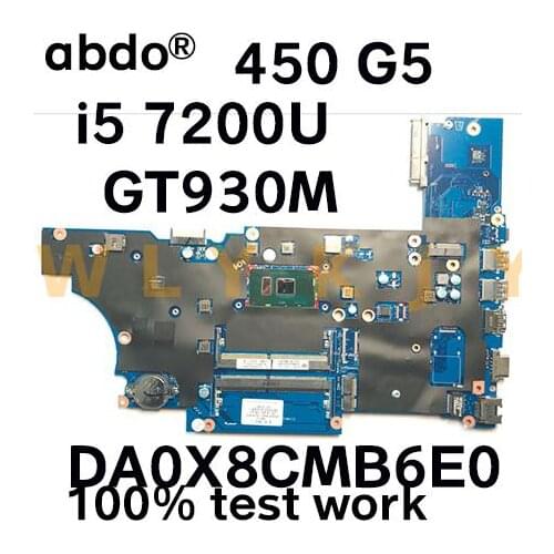 For HP For Probook 450 G5 laptop motherboard DA0X8CMB6E0 L12612-001 motherboard i5-7200U CPU GT930M GPU 100% TEST OK