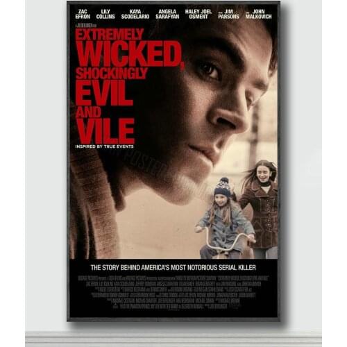 NJ289 Extremely Wicked, Shockingly Evil, and Vile Movie 1 Silk Posters and Prints wall art Art Poster Home Decor