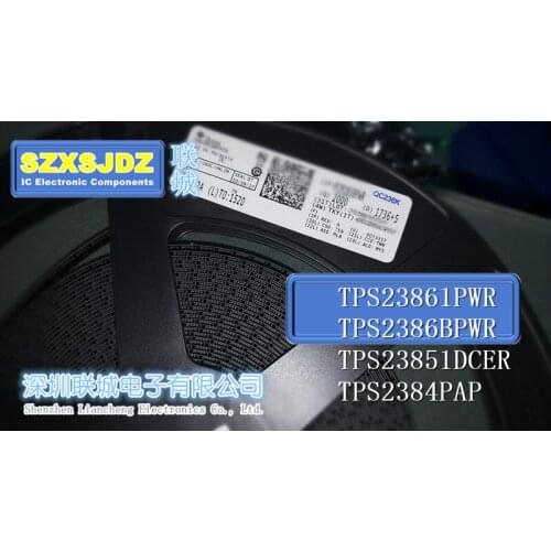 5PCS TPS23861PWR TPS23861 TPS23861PW TPS2386BPWR TPS2386 TPS2386BPW TPS23851DCER TPS23851 TPS23851DCE TPS2384PAP TPS2384