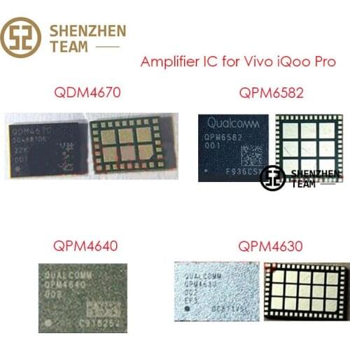SZteam Amplifier IC QDM4670 QPM6582 QPM4630 QPM4640 PA IC Chips for Vivo iQoo Pro