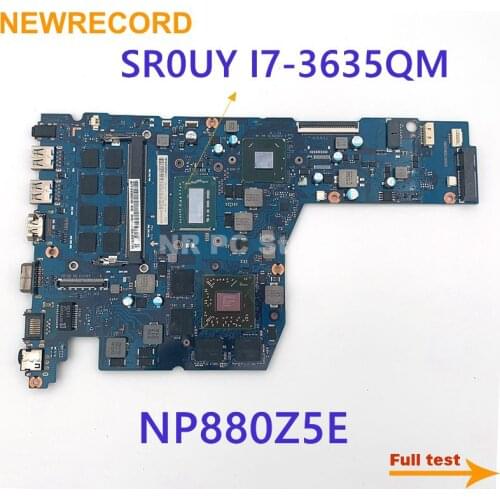 NEWRECORD for Samsung NP880Z5E laptop motherboard BA92-13136A NP880Z5E SR0UY I7-3635QM 8GB CPU 216-0846000 GPU fully tested
