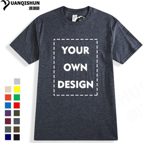 Top Quality Your OWN Design Brand Logo/Picture Customize T Shirts 17 Colors Fashion Casual Custom Men and Women T-shirt Unisex