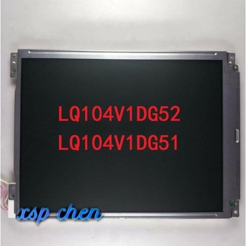 LQ104V1DG52 LQ104V1DG51 Original 10.4 inch LCD screen industrial display screen
