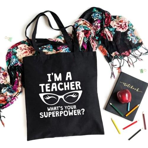 I'm a Teacher Whats Your Superpower Teacher Life Canvas Black Shopping Tote Bag Reusable Shoulder Cloth Book Bag Gift Handbag