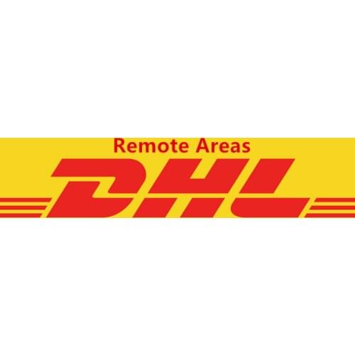 DHL Remote Area Extra Fee / DHL Express Shipping Fee / Don't Place Order or submit dispute before talking / No Refund