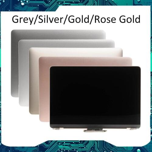 Genuine Grey/Silver/Rose Gold/Gold Color for Macbook Retina 12" A1534 Full LCD Display Screen Complete Assembly 2015 2016 2017