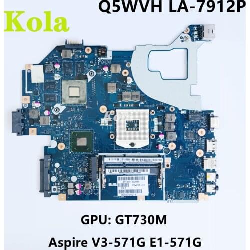 NBM6A11001 NB.M6A11.001 For Acer Aspire E1-571G V3-571G Laptop motherboard Q5WV1 LA-7912P W/ HM77 GT730M GPU 100% Fully Test