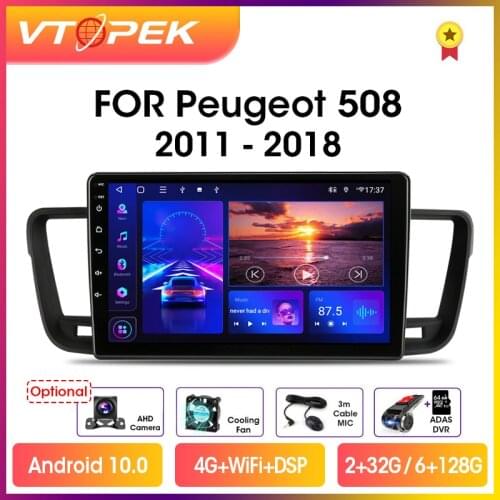 Vtopek 9" DSP IPS 4G+WiFi 2din Android 9.0 Car Radio Multimedia Video Player Navigation GPS For Peugeot 508 2011-2018 Head Unit