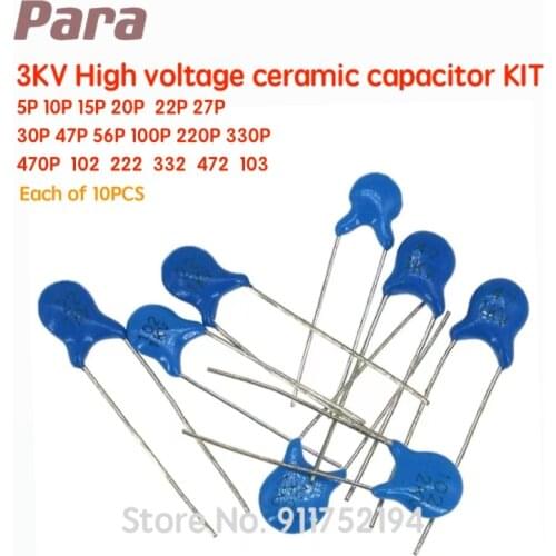 180PCS/LOT 3KV High voltage ceramic capacitor KIT 3KV 102 103 222 332 472 5P 10P 22P 30P 47P 56P 100P 150P 220P 330P 470PDIY KIt