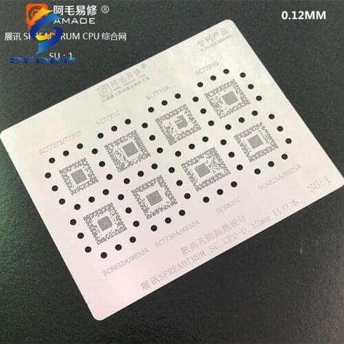 0.12MM Amaoe BGA Reballing Stencil SU1For CPU SC7730S SC7727S SC7731C SC7715A SC7731G SC9832A SC9830A SC7730A SC8830A