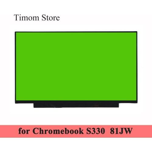For Lenovo Chromebook S330 81JW Laptop LCD Screen Without Screw Holes HD 1366*768 FHD 1920*1080 eDP 30pins 14.0 Compatible Panle