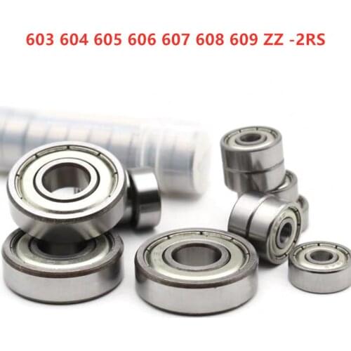 50pcs miniature ball bearing 603 604 605 606 607 608 609 ZZ -2RS -2Z RS 3*9*5 4*12*4 5*14*5 6*17*6 7*19*6 8*22*7 9*24*7 mm