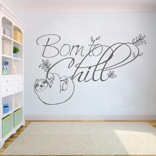 Sloth Wall sticker Born to Chill Wall Sloth Nursery Sloth Gift Kids Room Decor Baby Nursery Sloth Removable Vinyl Decals HY900