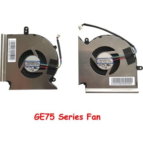 CPU GPU FAN For MSI GE75 MS-17E1 GP75 GE63 GP63 GV63 GE73 GL73 GF75 PAAD06015SL N414 N417 E330800582MC200 N384 E330401250MC200
