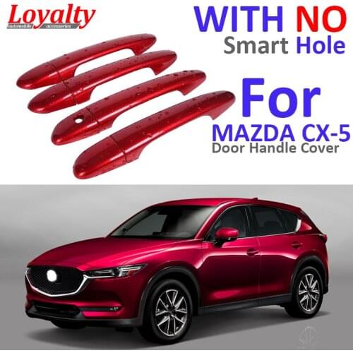Loyalty Brand for Mazda CX5 2017 2018 Red Door Handle Cover Trim Frame Without Smart Hole Car Accessories
